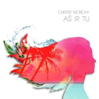 Cherry Monday — Aš Ir Tu — обложка